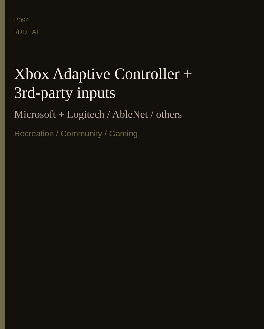 Xbox Adaptive Controller + 3rd-party inputs — Microsoft + Logitech / AbleNet / others