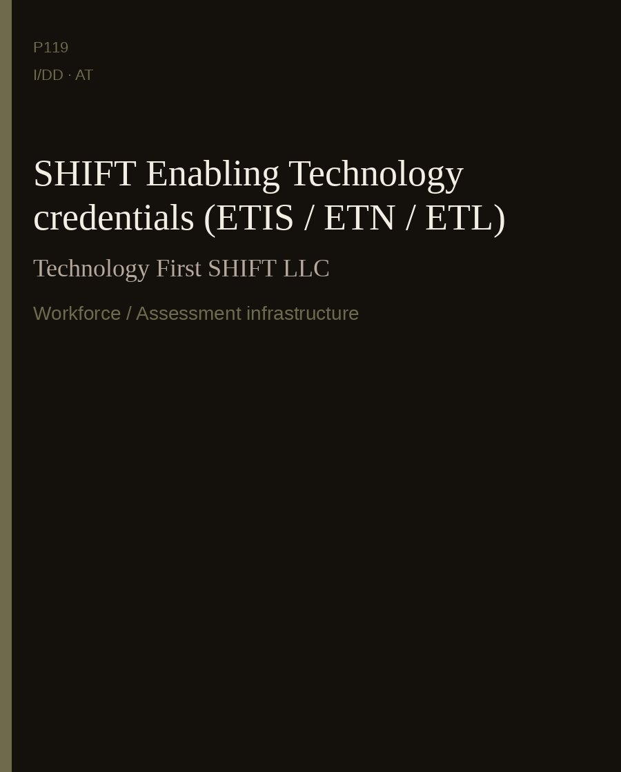 SHIFT Enabling Technology credentials (ETIS / ETN / ETL) — Technology First SHIFT LLC