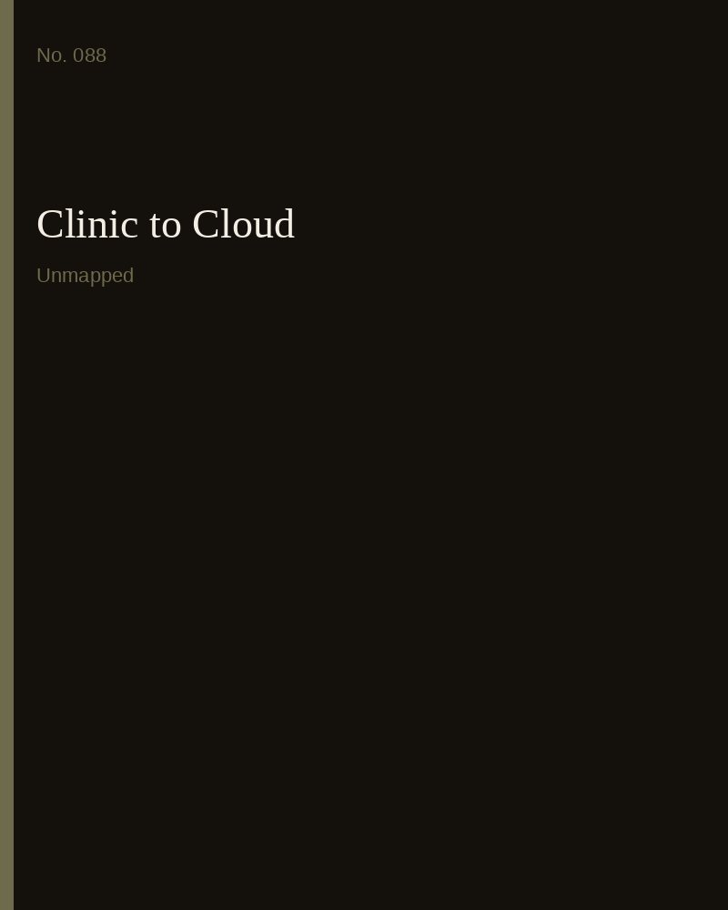 Clinic to Cloud