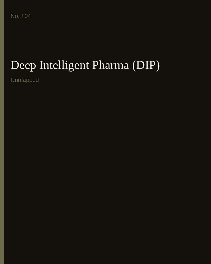 Deep Intelligent Pharma (DIP)