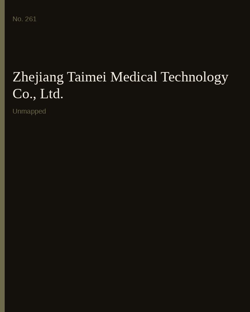 Zhejiang Taimei Medical Technology Co., Ltd.