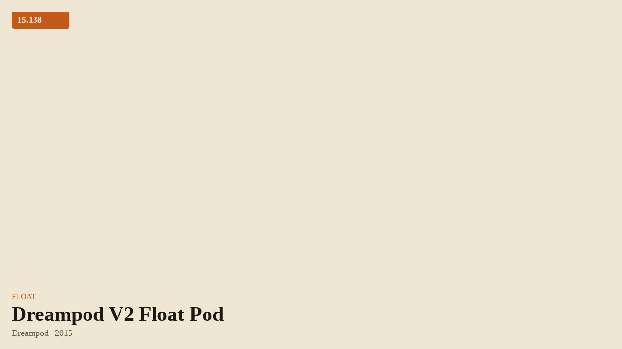Dreampod V2 Float Pod by Dreampod